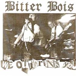 Bitter Bois : We Outdrink You